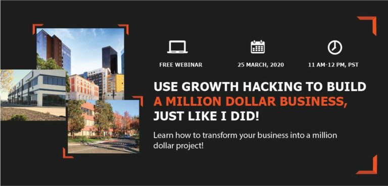On-Demand Webinar: Using Growth Hacks To Build Million Dollar Companies