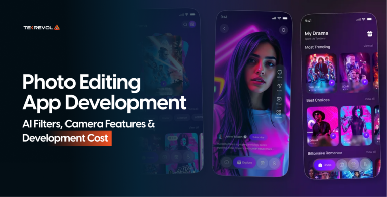 Photo Editing App Development: AI Filters, Camera Features & Development Cost