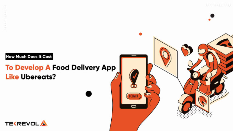 How Much Does It Cost to Develop A Food Delivery App Like Ubereats?