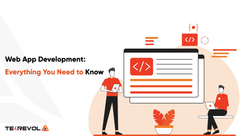 All Need to Know About Web App Development in 2026