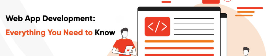 All Need to Know About Web App Development in 2026