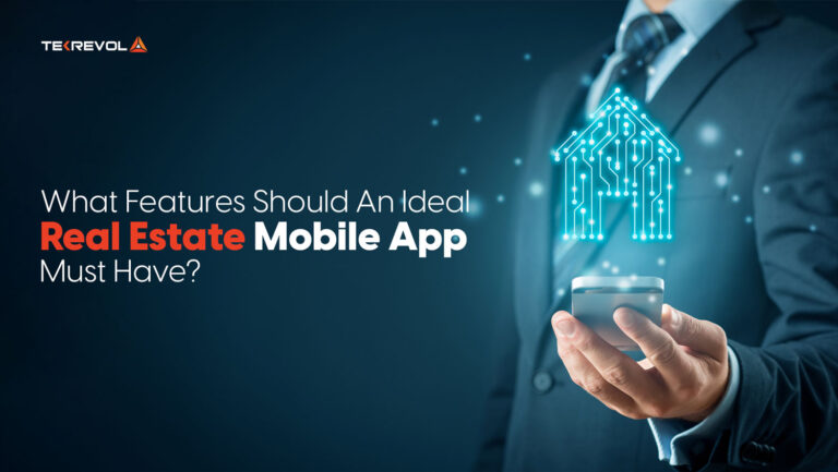 What Features Should an Ideal Real Estate Mobile App Must Have?