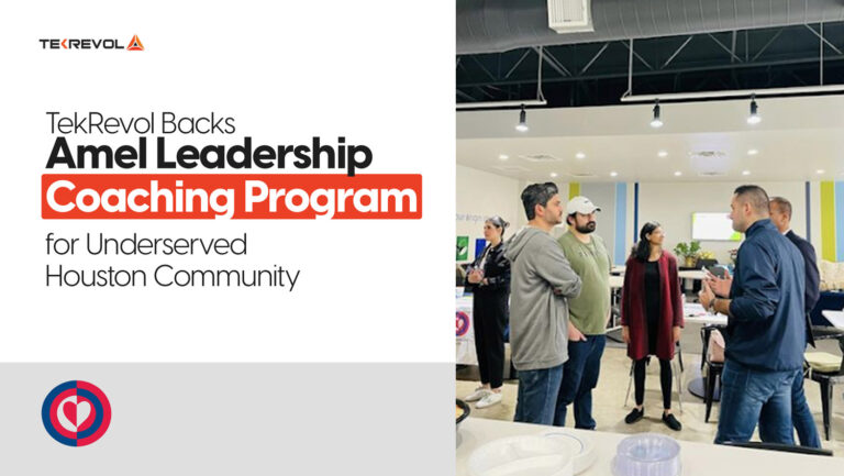 TekRevol Supports Amel Leadership Coaching for Houston Community