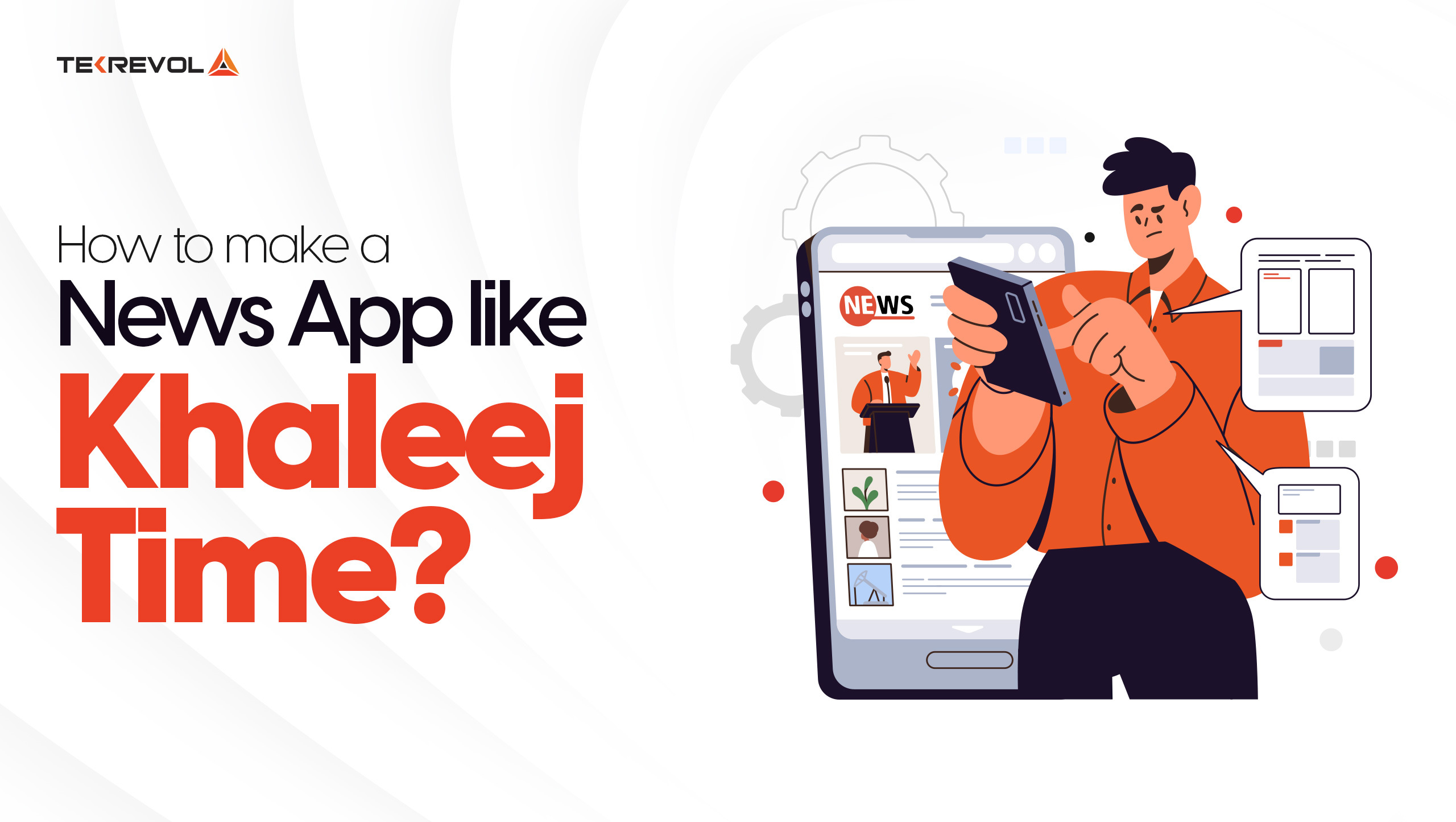 How To Make A News App Like Khaleej Times