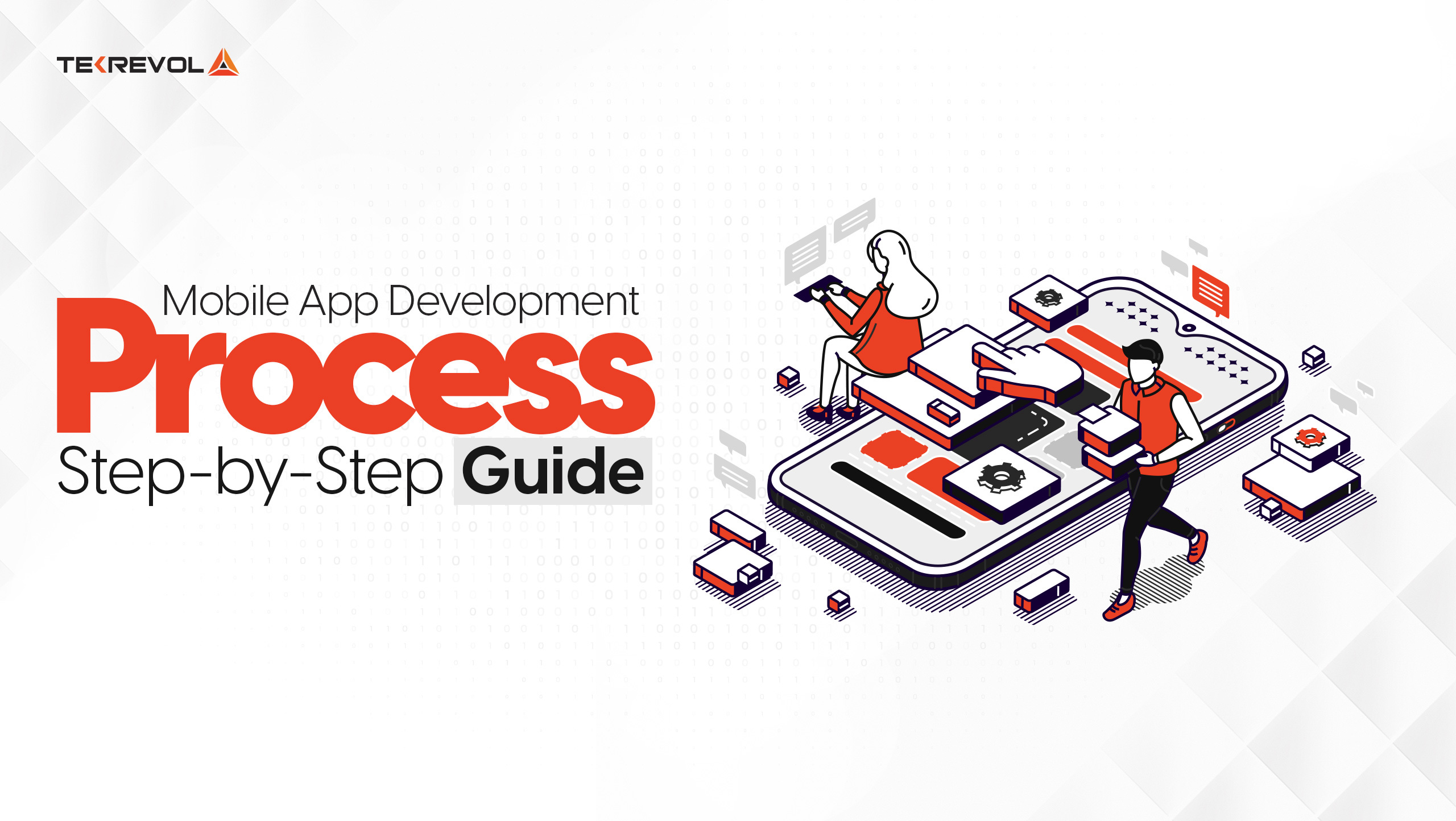 Mobile App Development Process [step By Step Guide 2024] Tekrevol