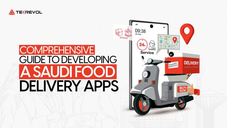 Guide to Developing Food Delivery Apps in Saudi Arabia