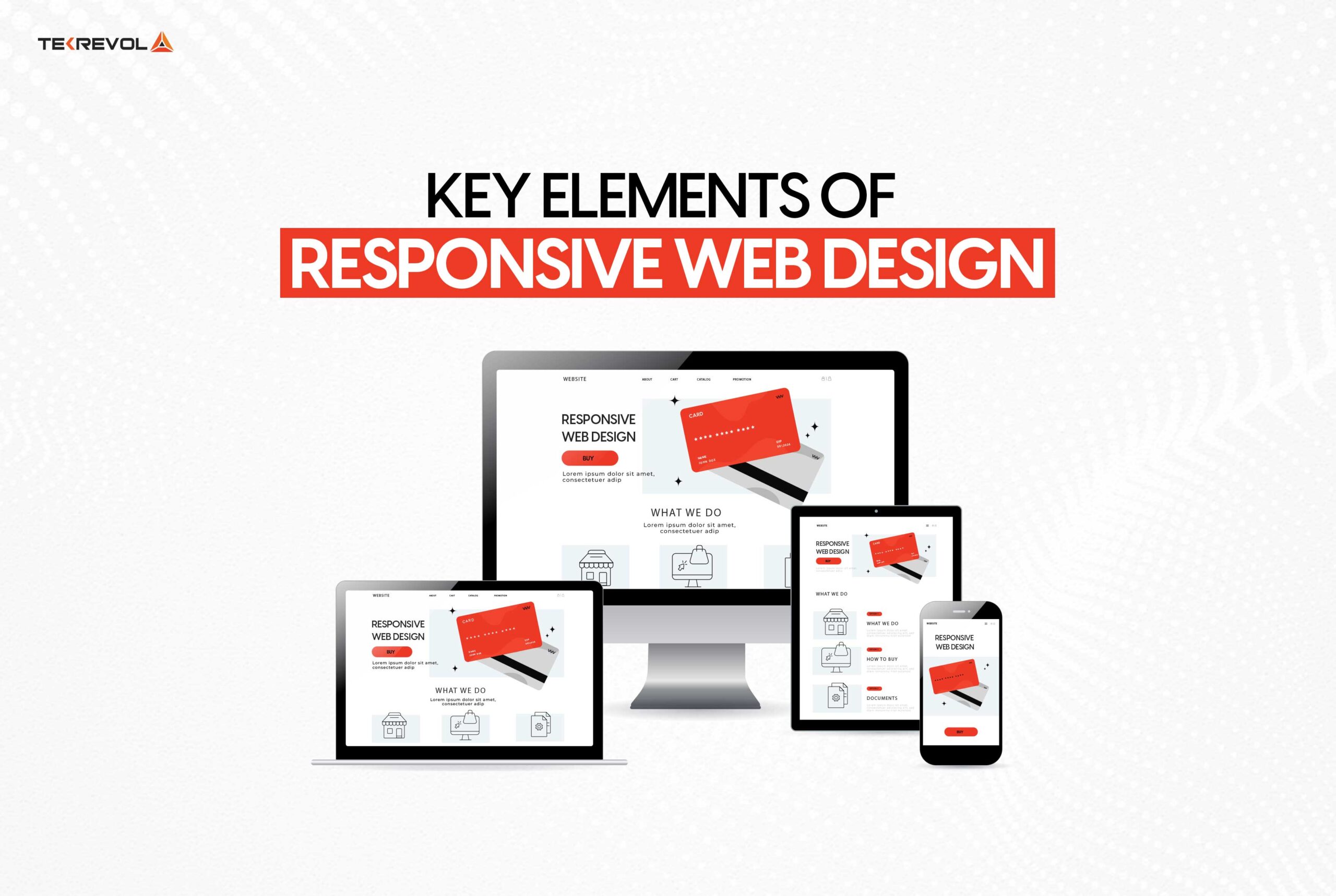 Key Elements of Responsive Web Design