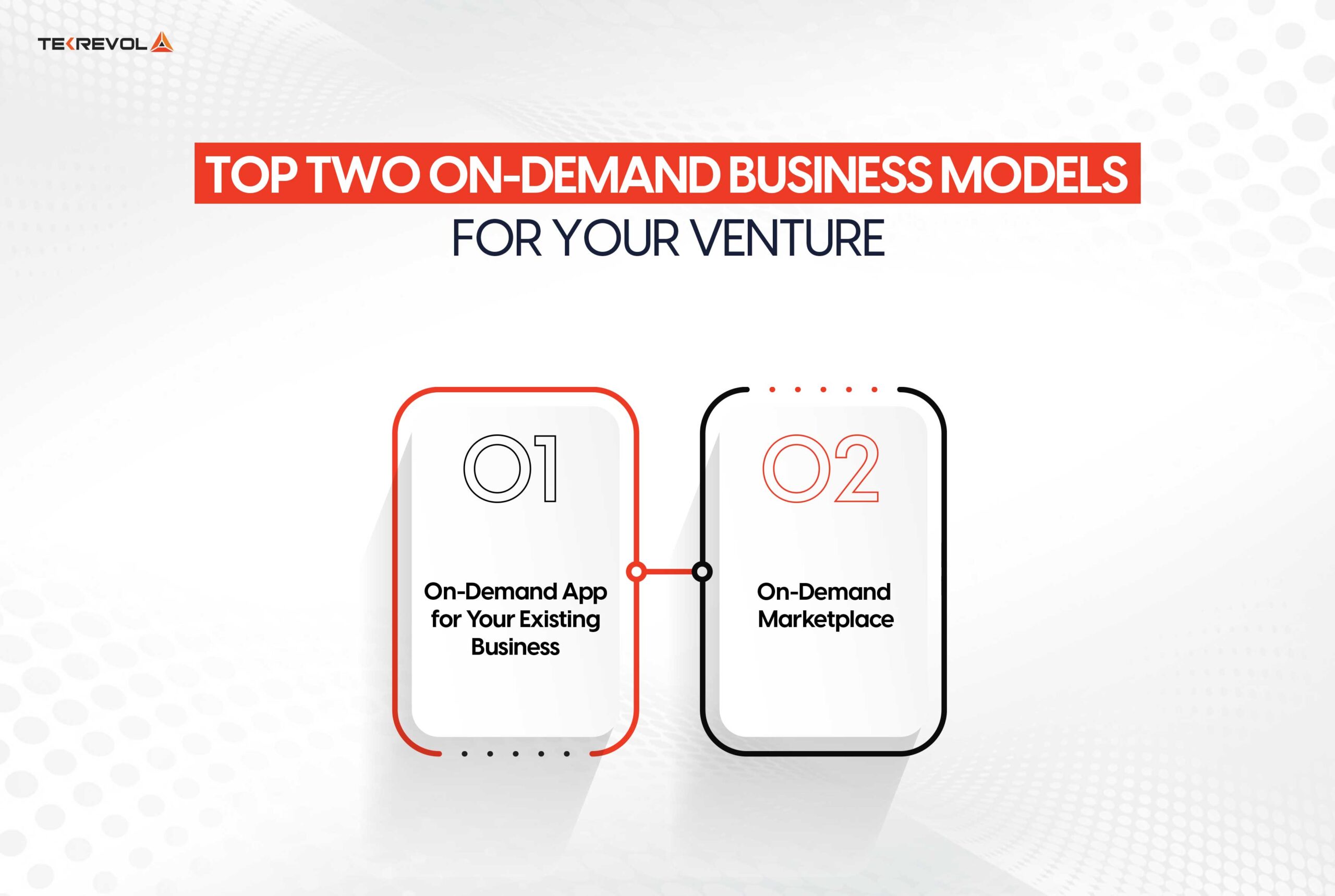 Top Two On-Demand Business Models for Your Venture 