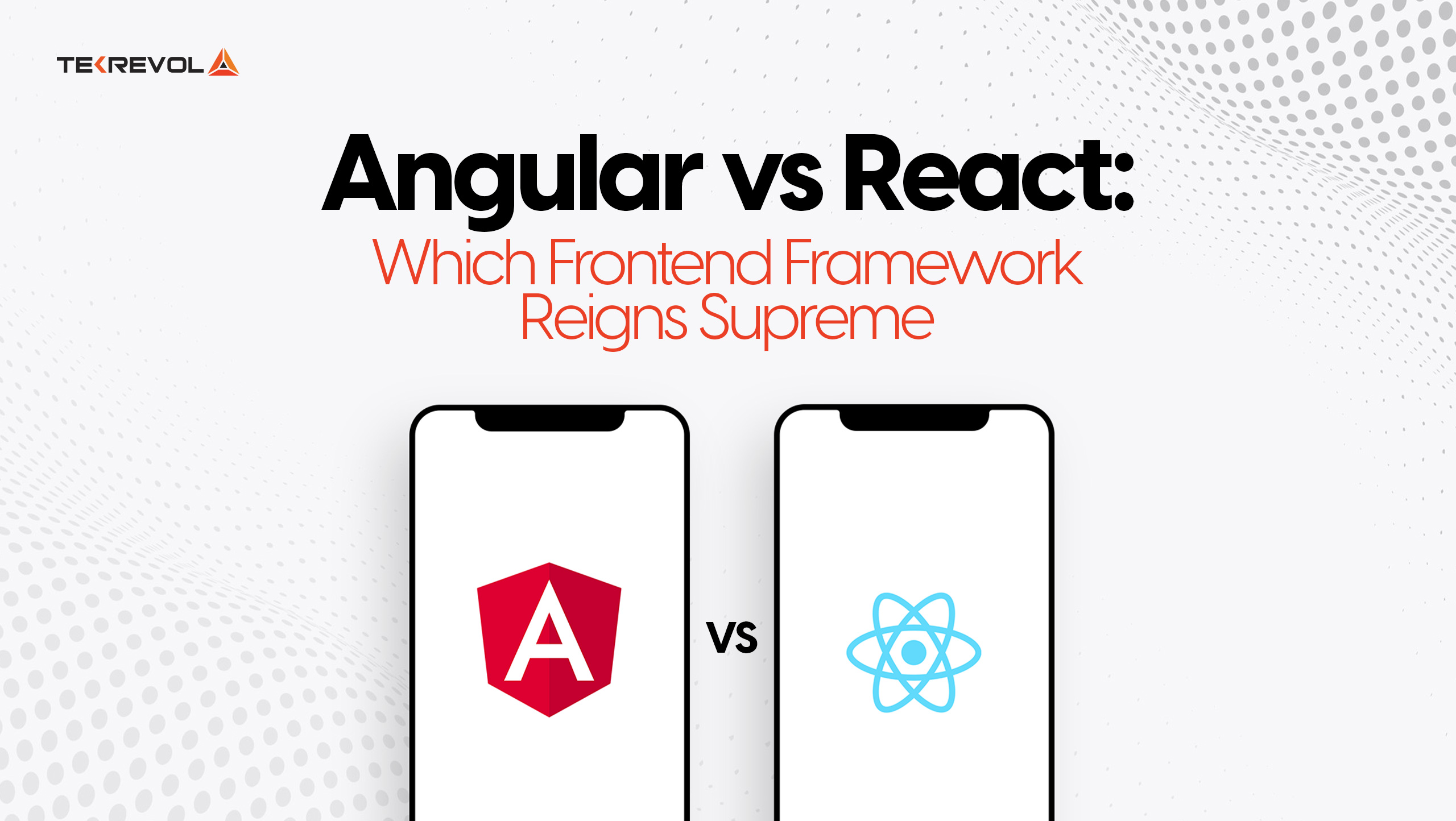 Angular vs React: Which Frontend Framework Reigns Supreme?