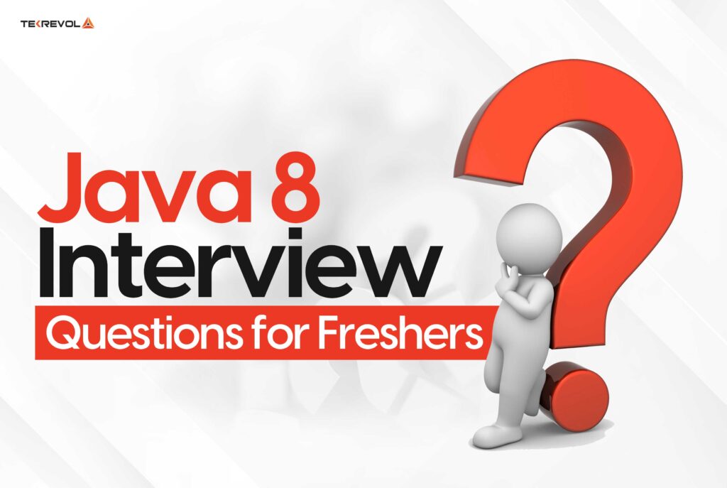 40 Most Common Java 8 Interview Questions and Their Answers