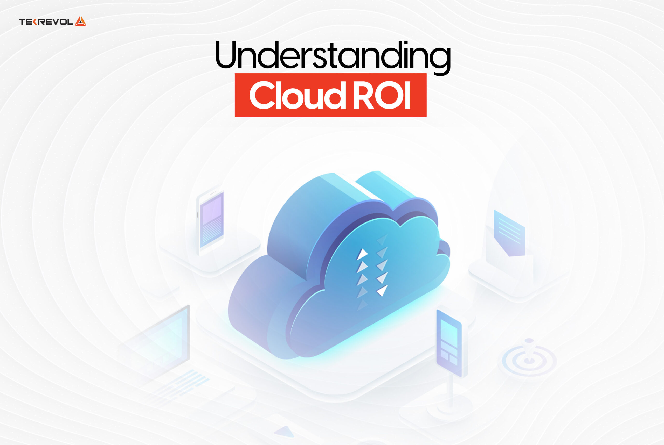 Understanding Cloud ROI