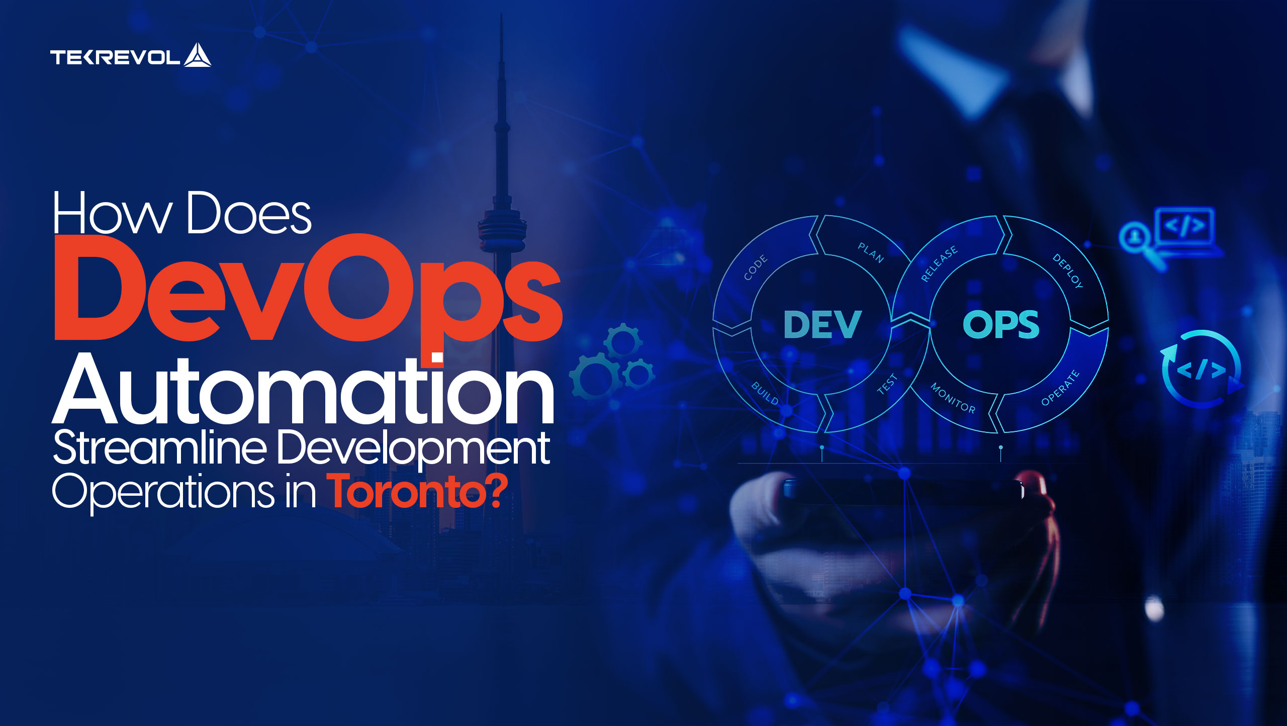 How Does DevOps Automation Streamline Development and Operations in Toronto?