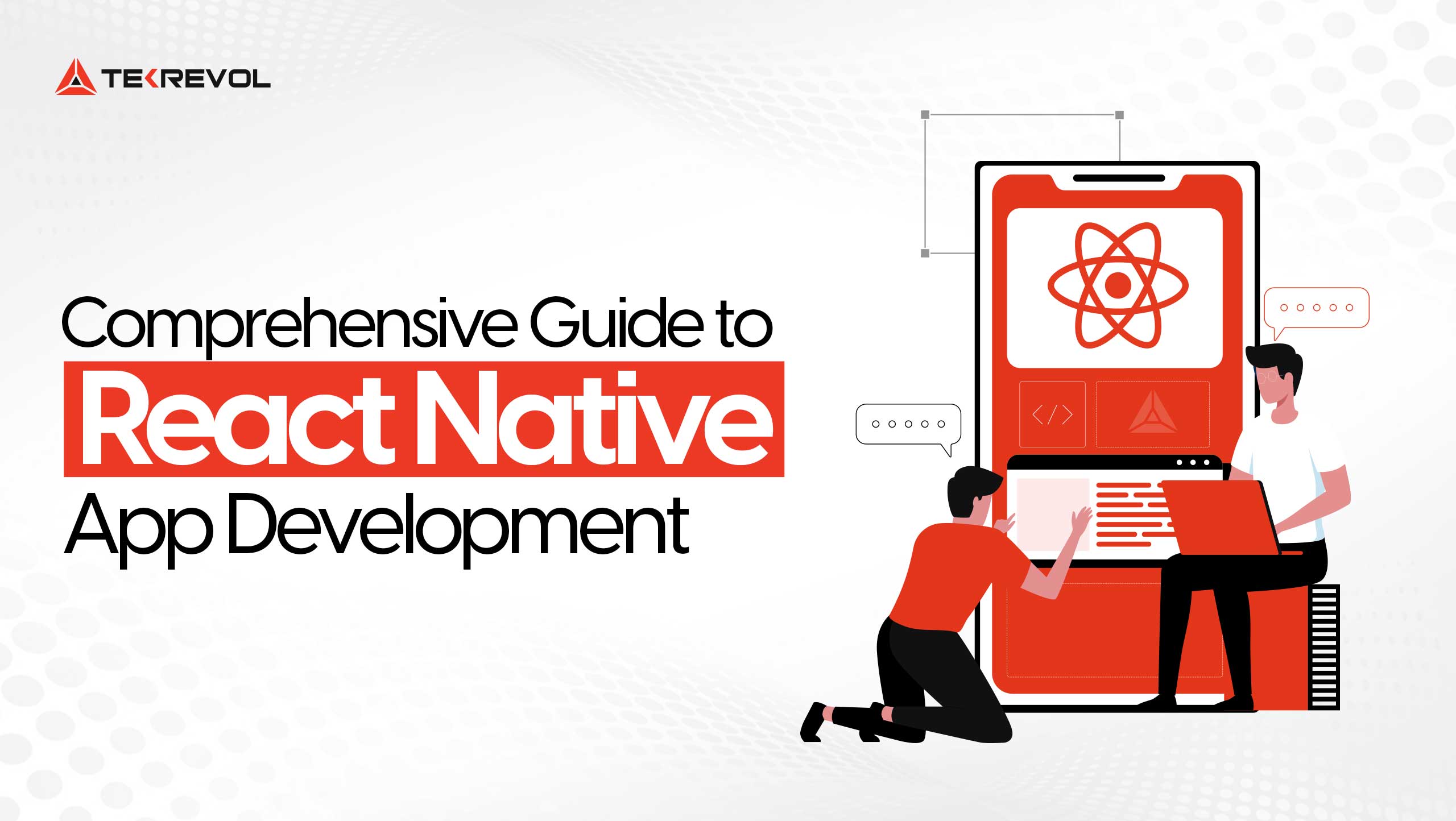 Comprehensive Guide to React Native App Development in 2025