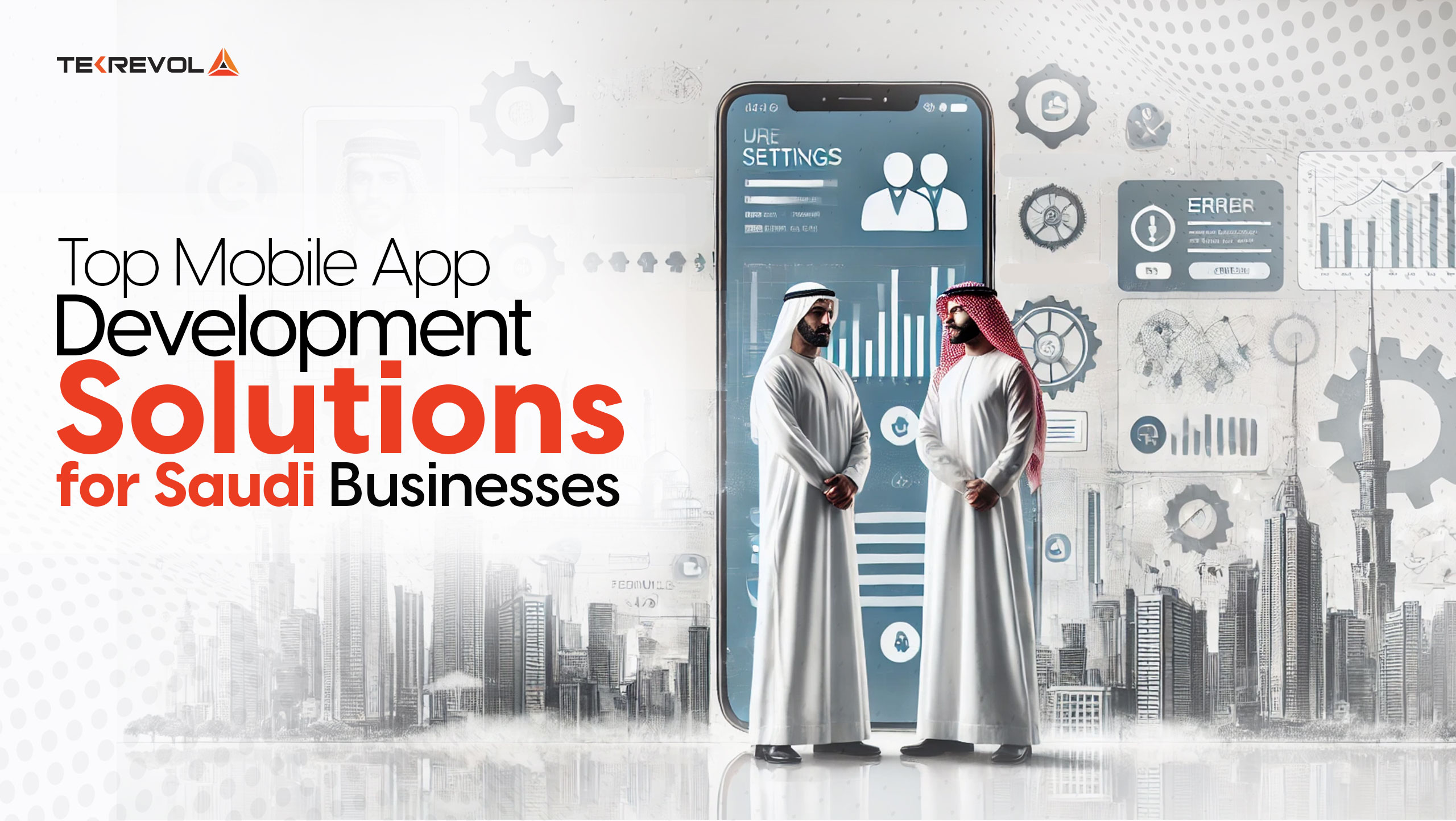 Top Mobile App Development Solutions for Saudi Businesses