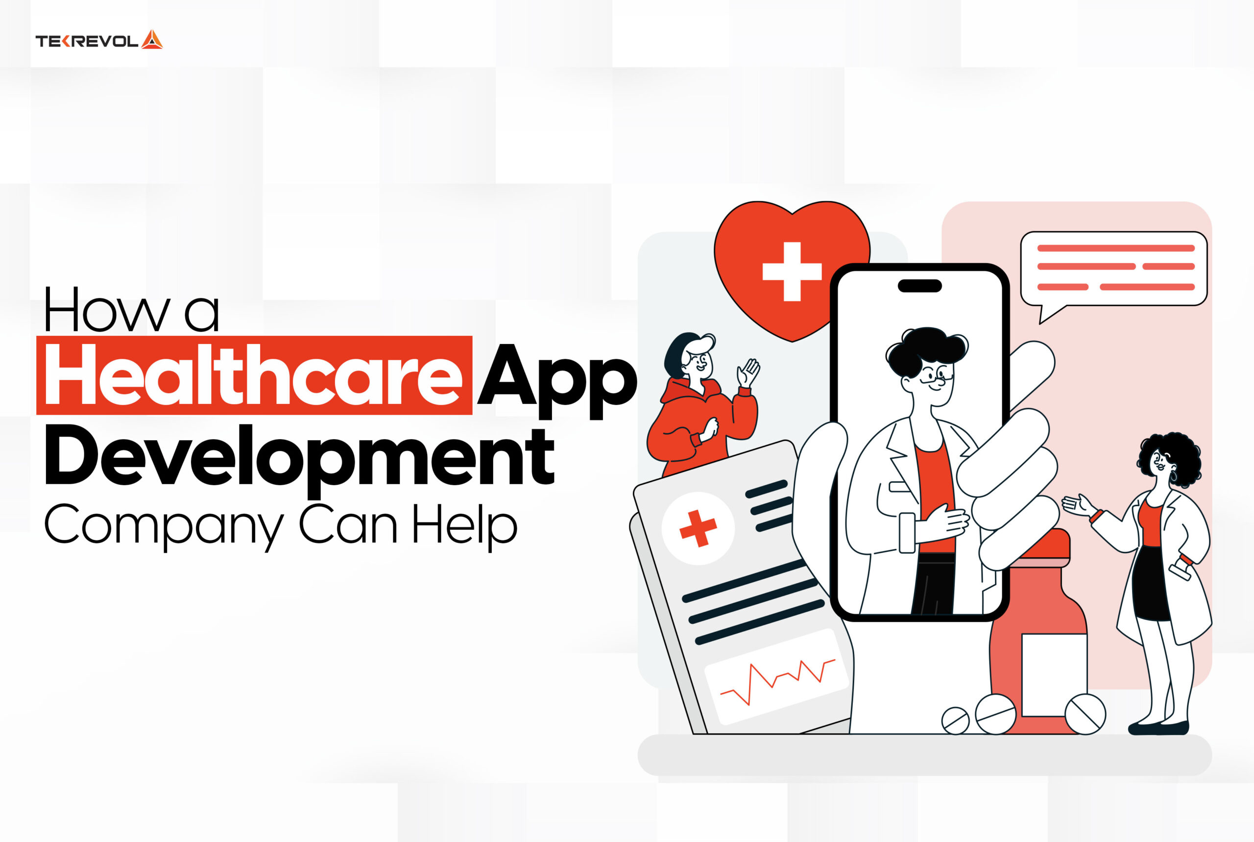 Healthcare App Development Company Can Help