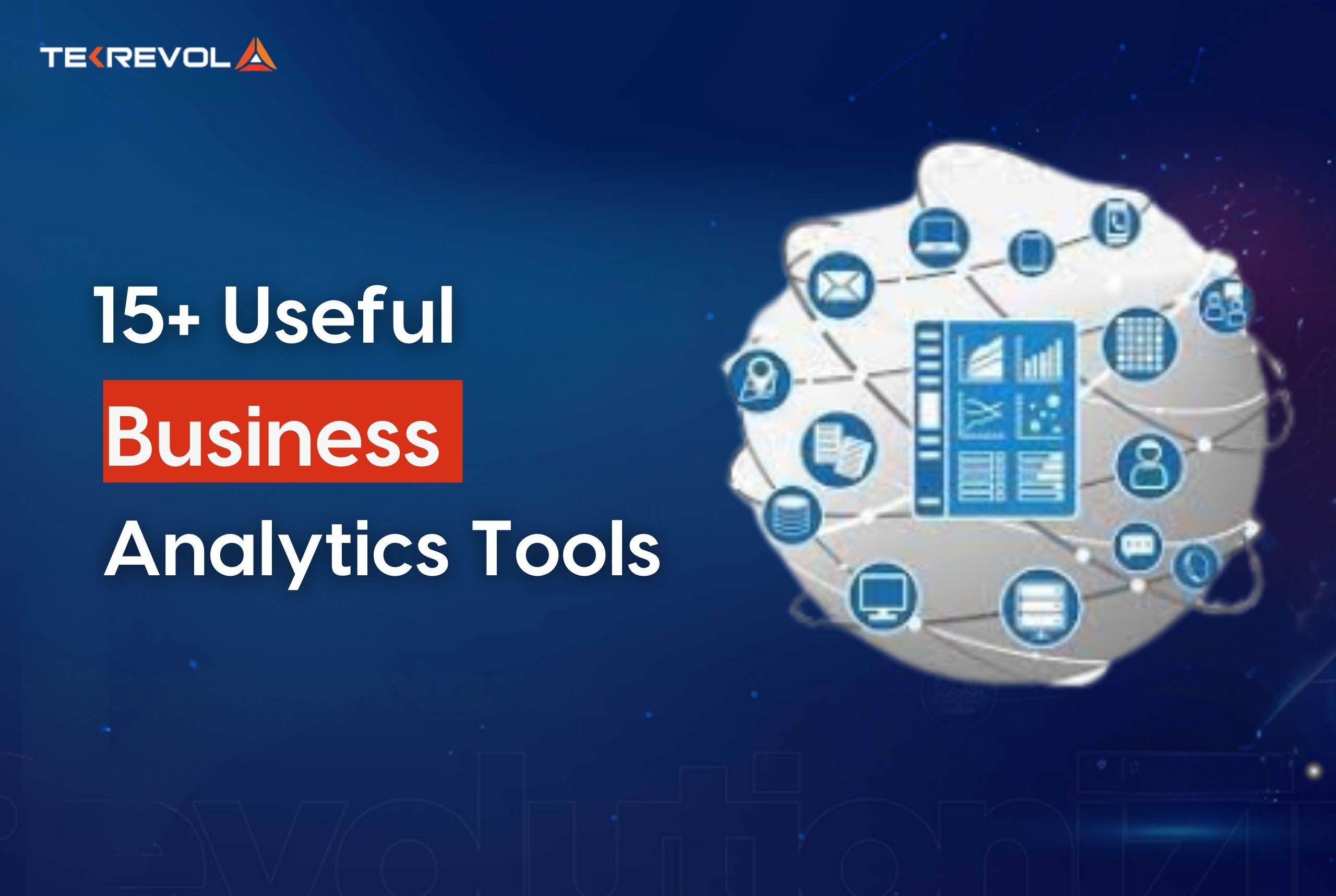 15+ Useful Business Analytics Tools in 2025