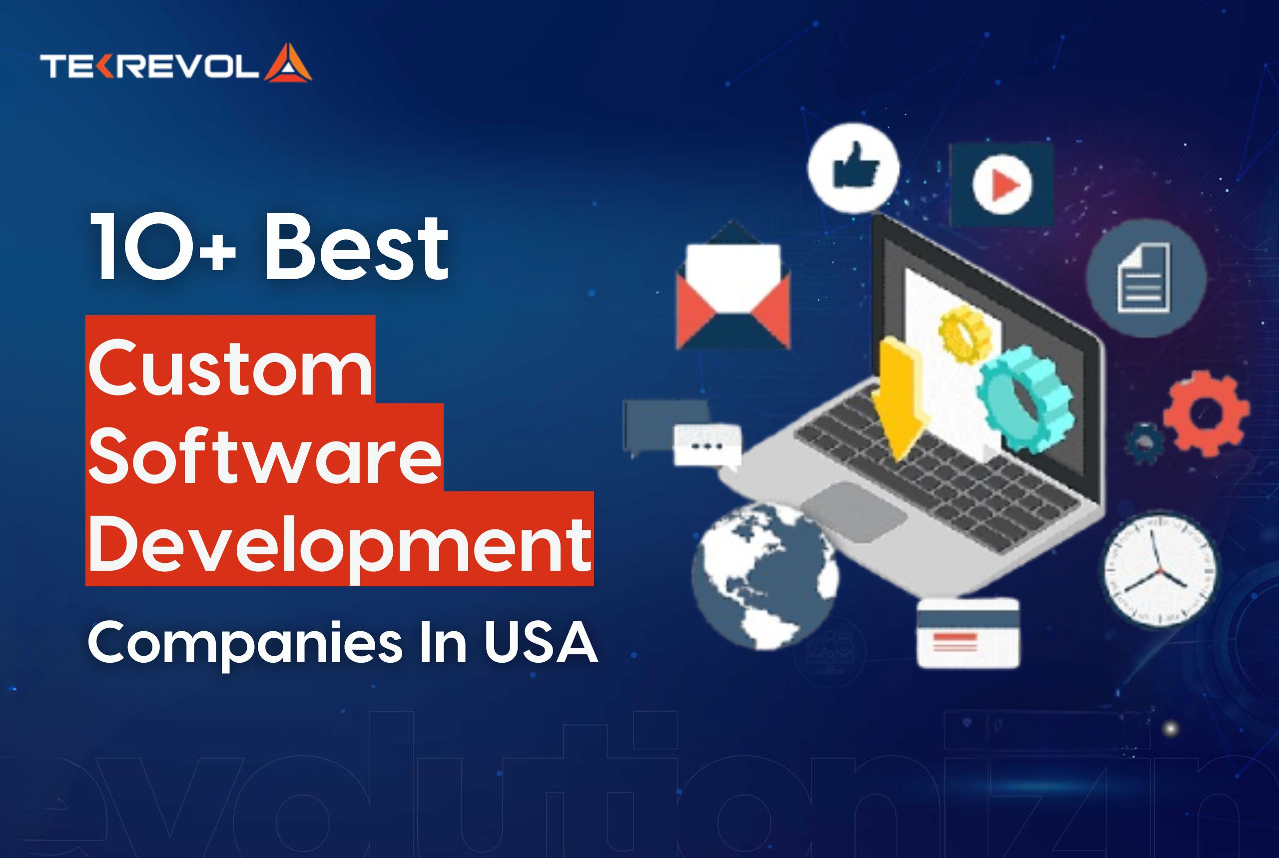 10+ Best Custom Software Development Companies In USA 2025