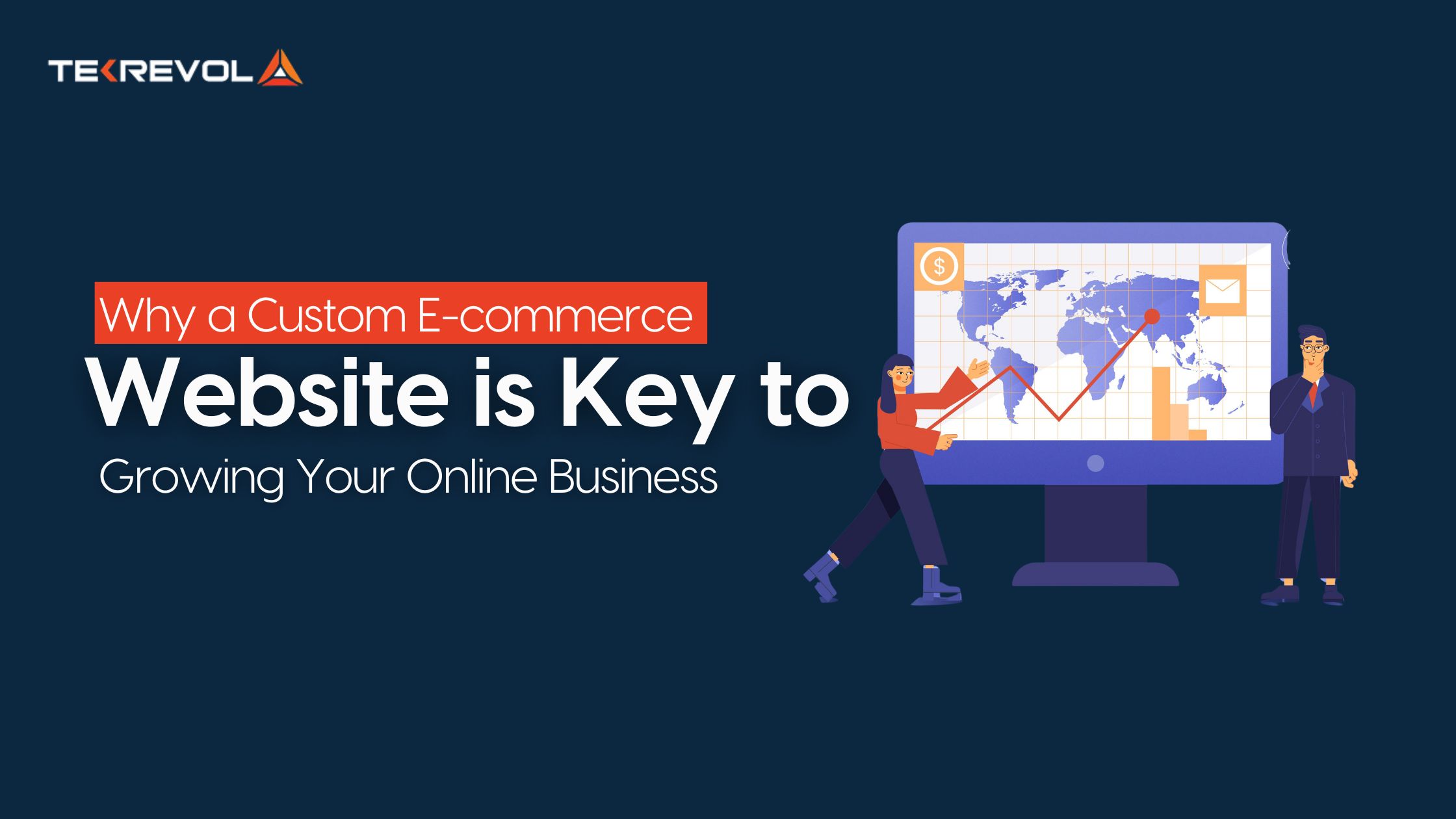 Why Custom E-commerce Website is Key to Growing Your Online Business