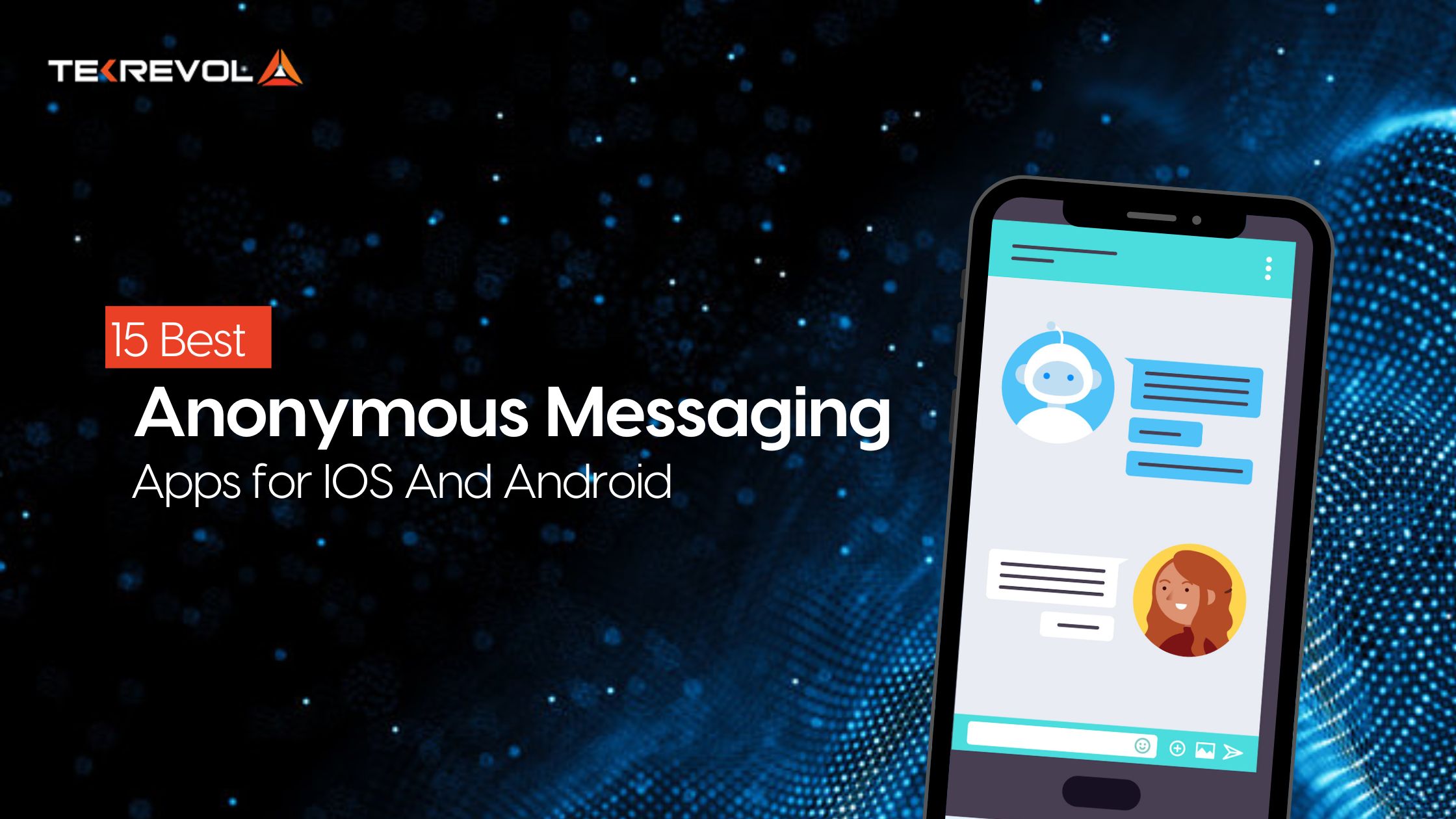 15 Best Anonymous Messaging Apps for IOS And Android