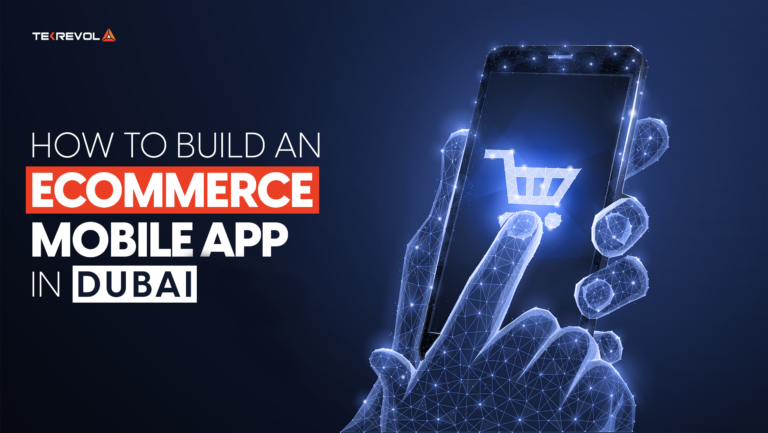 How to Build an eCommerce Mobile App in Dubai in 2026