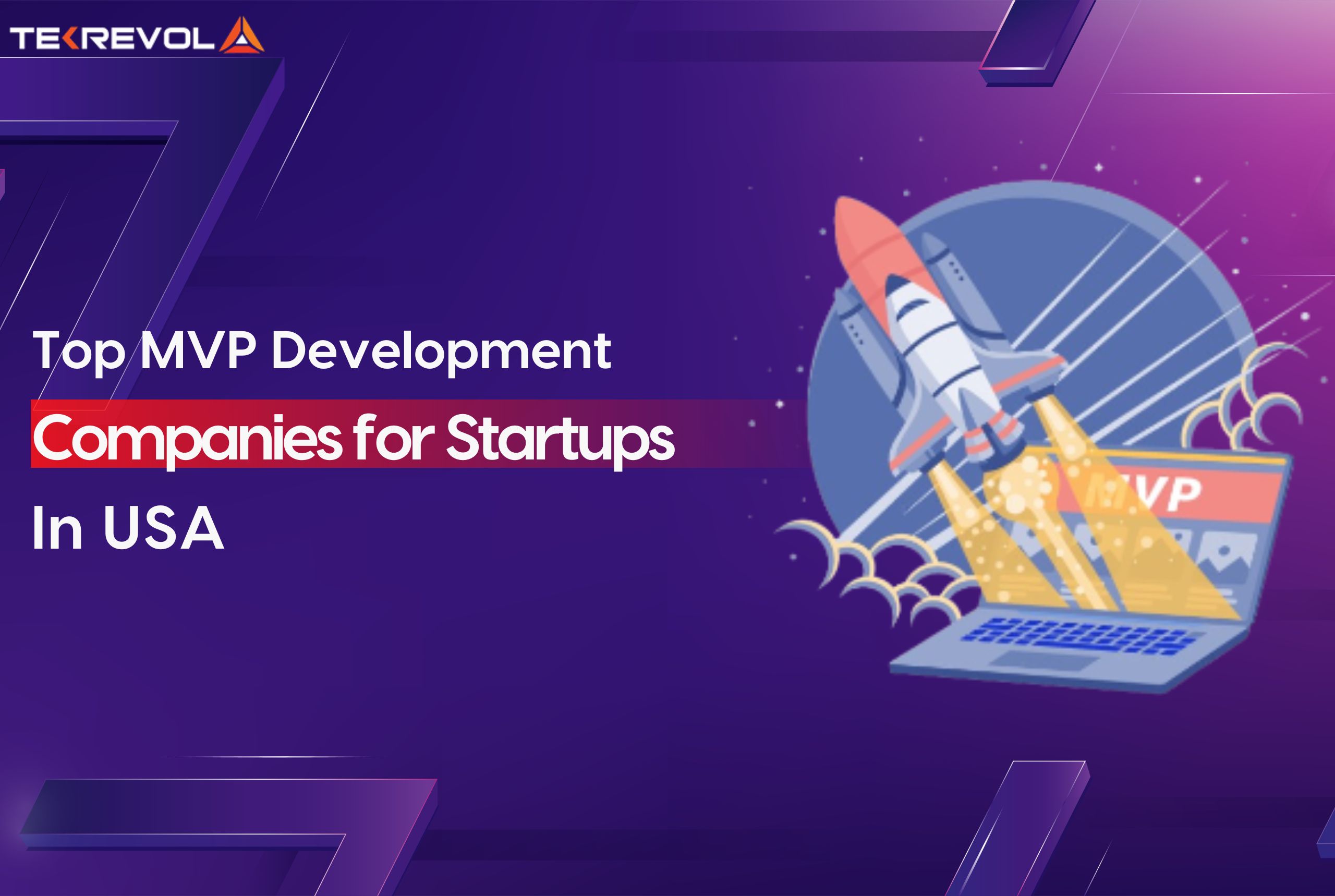 Top MVP Development Companies for Startups in the USA 2025