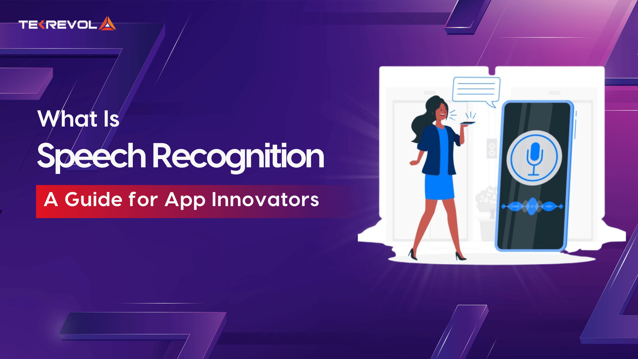 What Is Speech Recognition? A Guide for App Innovators