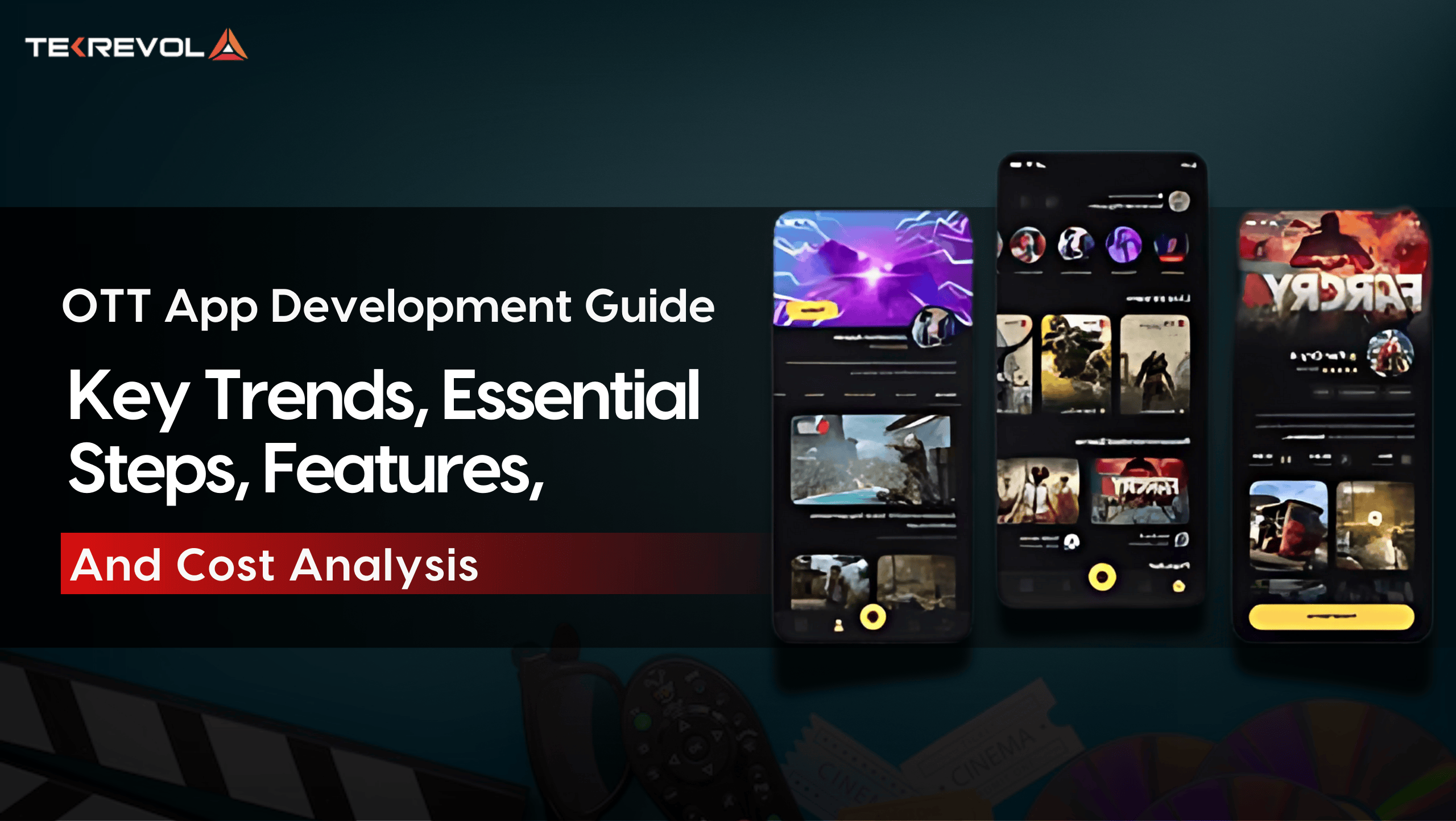 OTT App Development Guide: Key Trends, Steps, and Features