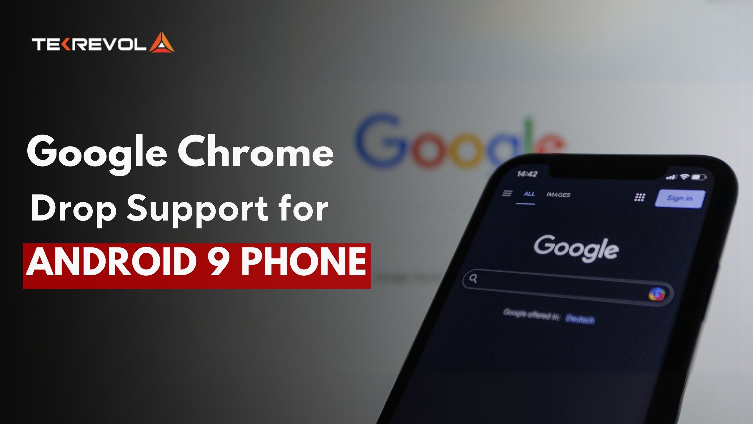 Google Chrome Ends Android 9 Support: Time to Future-Proof Your Mobile App