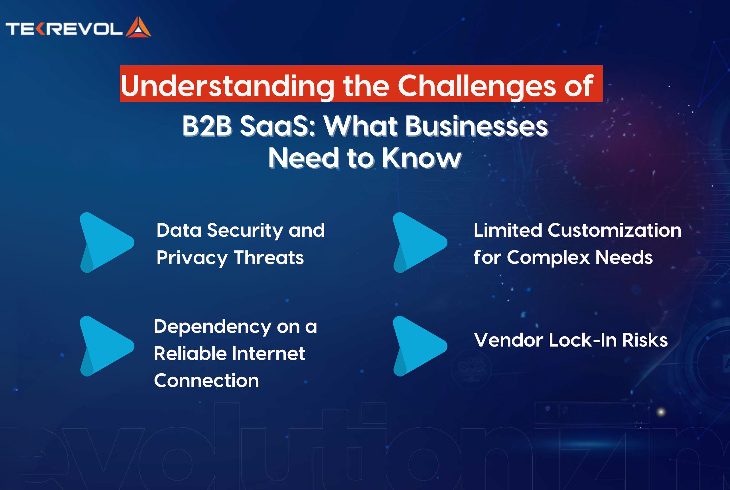 Understanding the Challenges of B2B SaaS: What Businesses Need to Know 