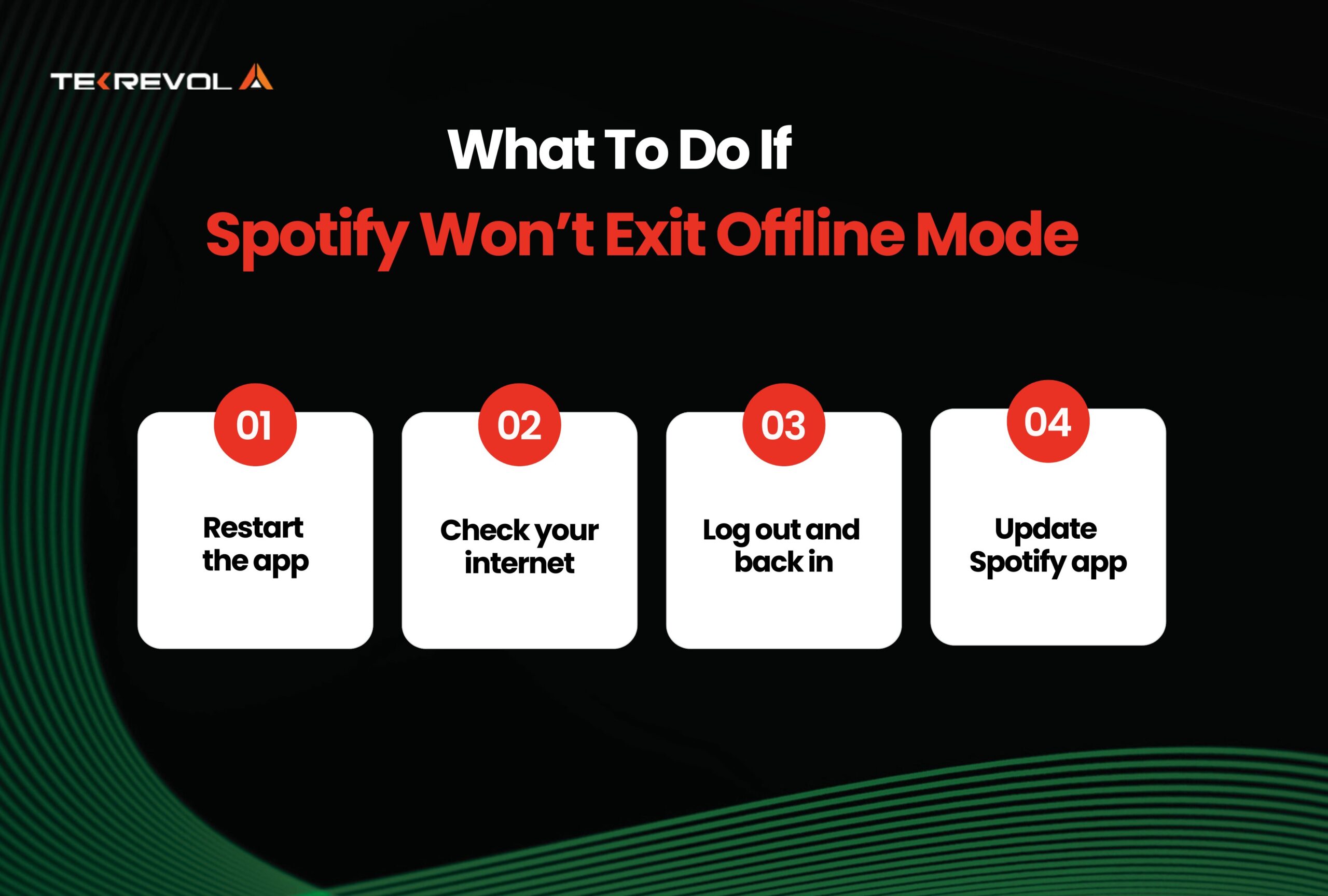 What To Do If Spotify Won’t Exit Offline Mode [Quick Fixes]