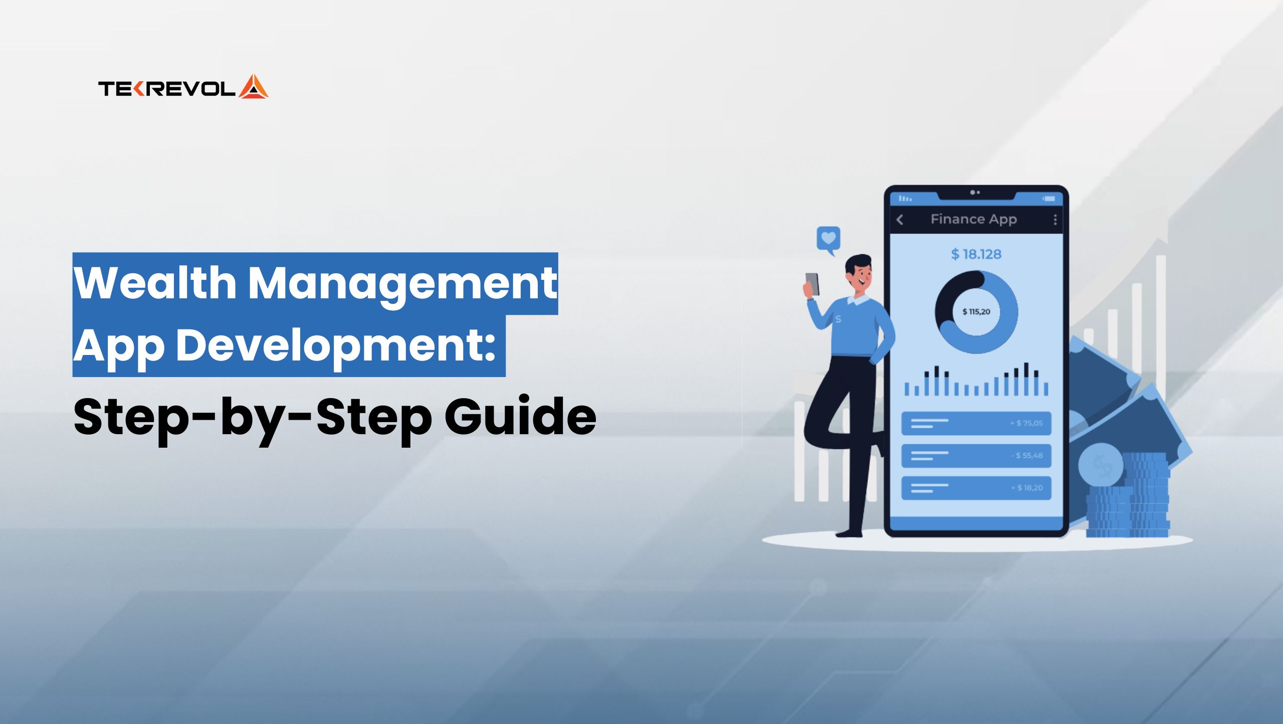 Wealth Management App Development: Step-by-Step Guide