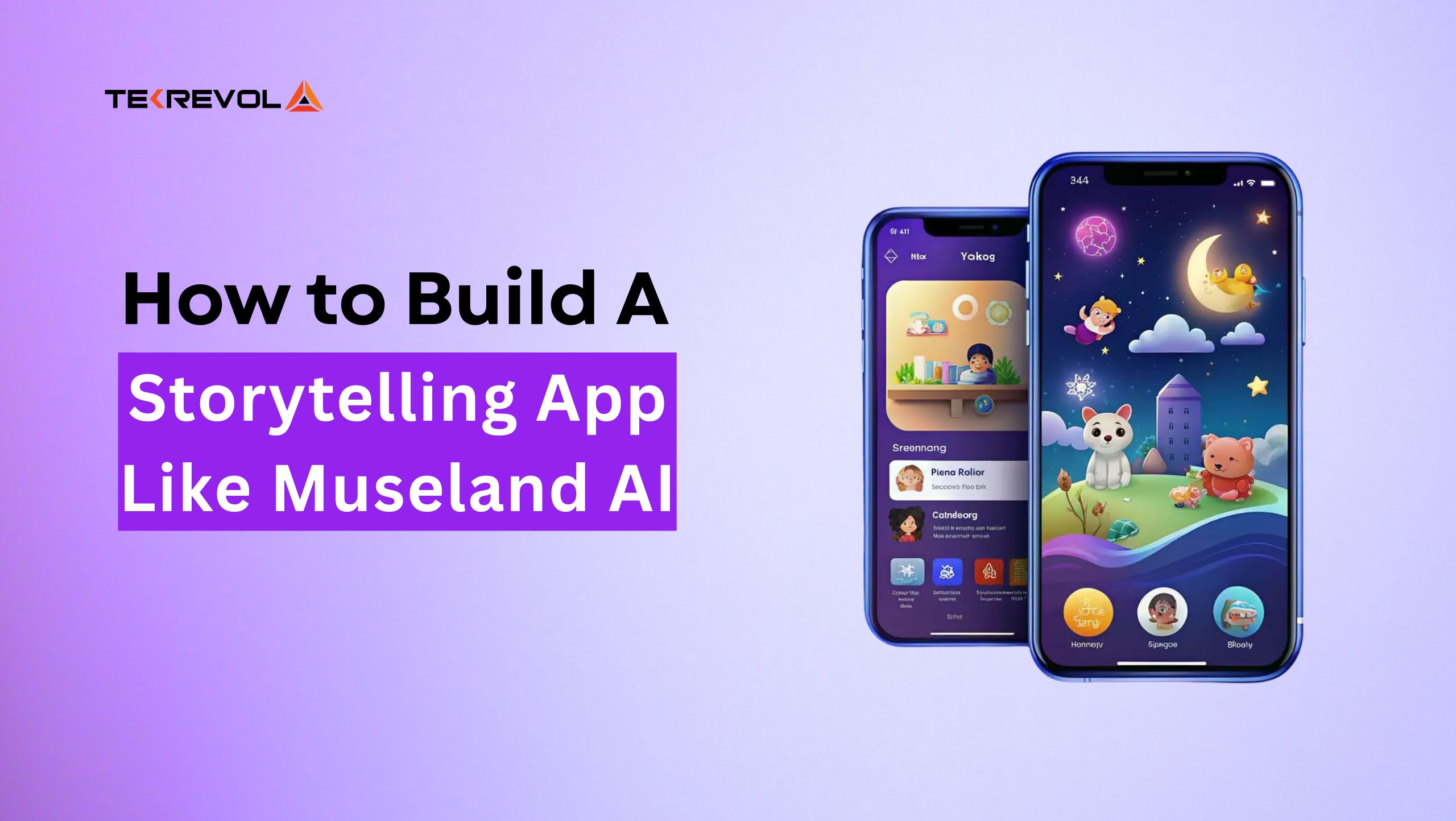 How to Build a Storytelling App Like Museland AI