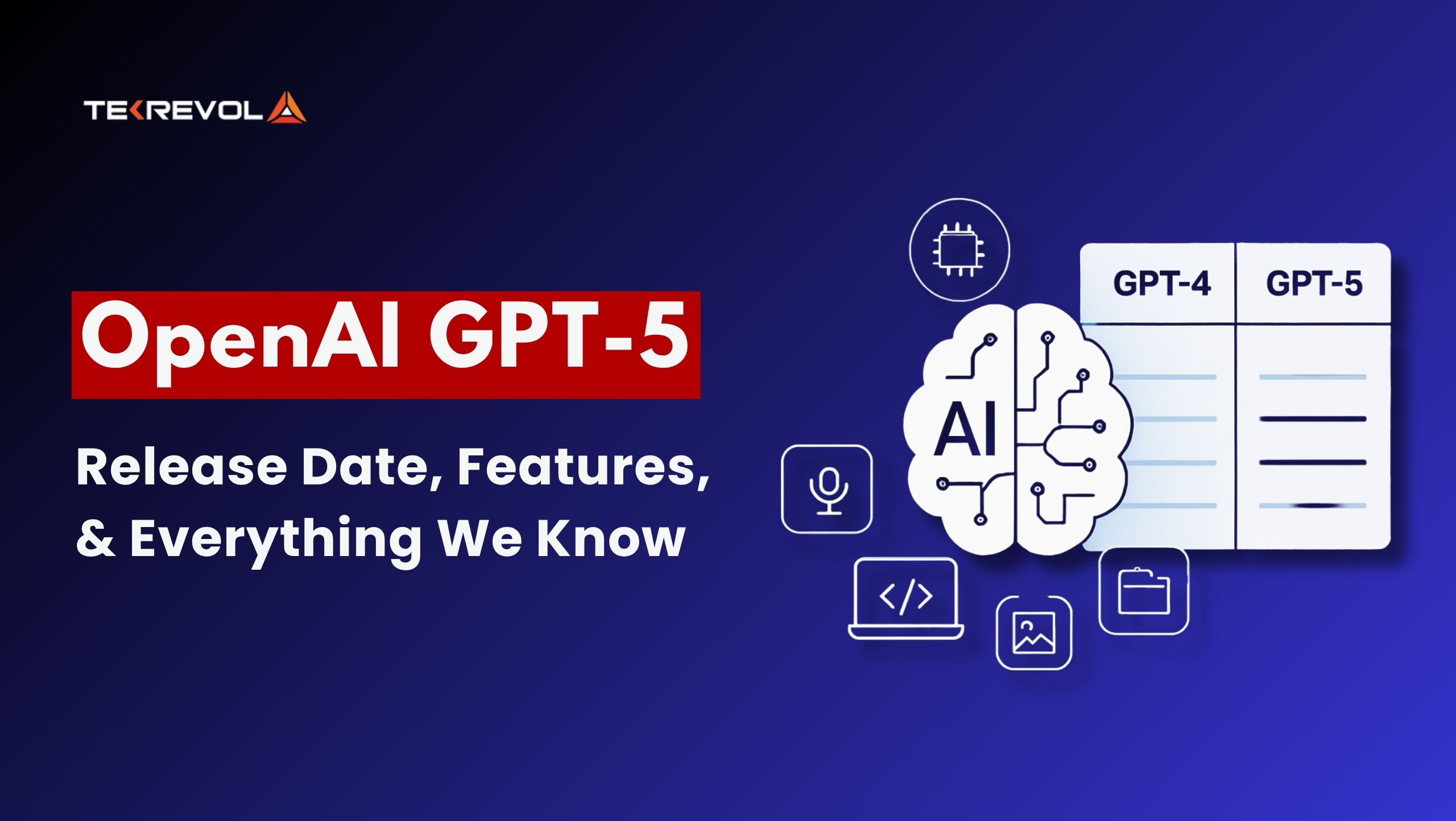 OpenAI GPT-5 Release Date, Features, and Everything We Know