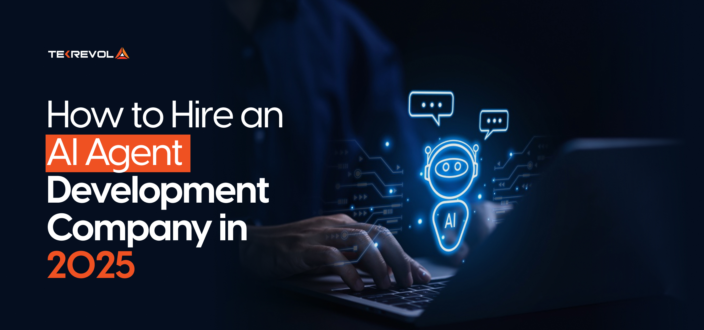 How to Hire an AI Agent Development Company in the USA 2025