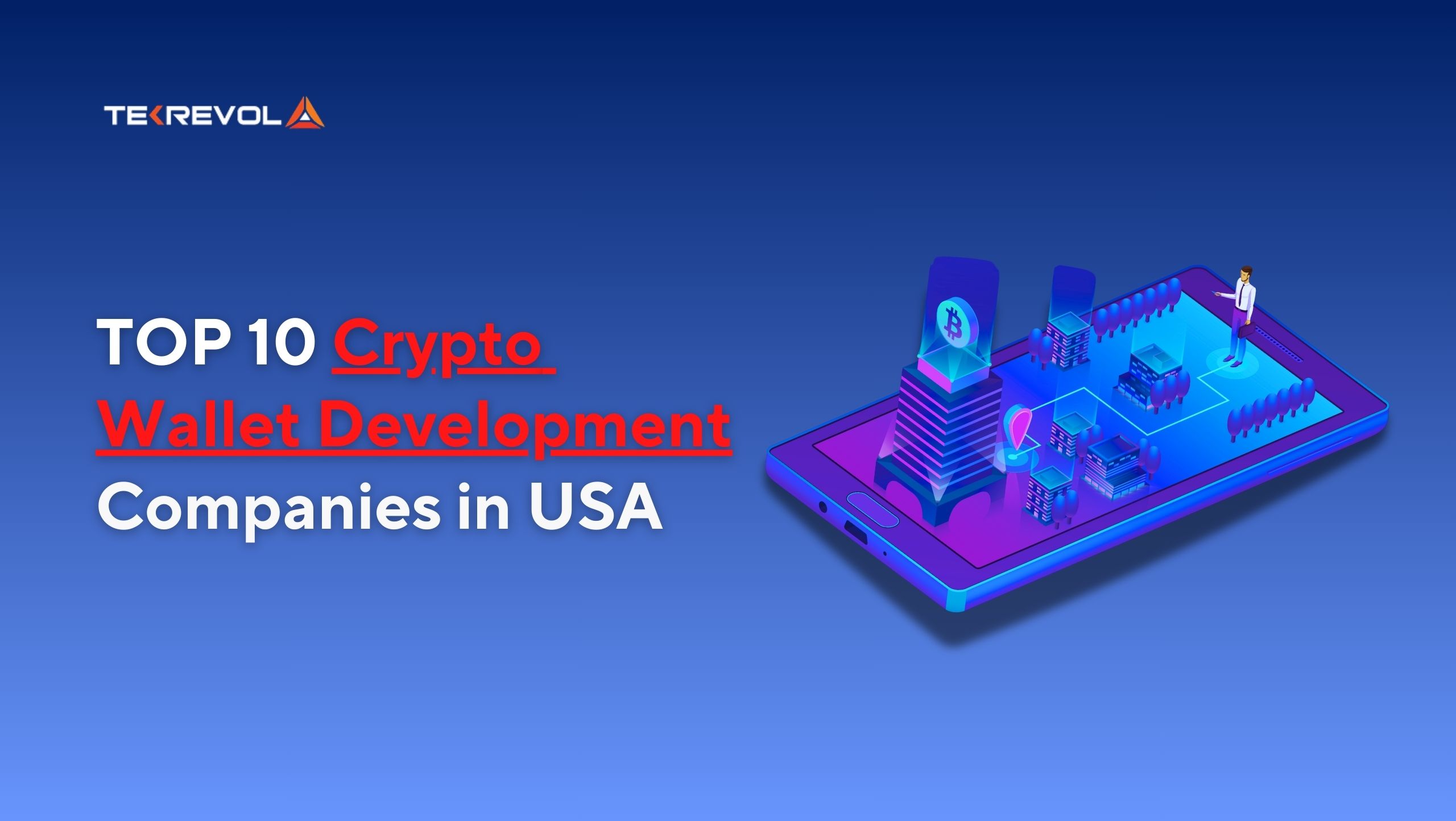 Top 10 Crypto Wallet Development Companies in the USA (2025 Guide)