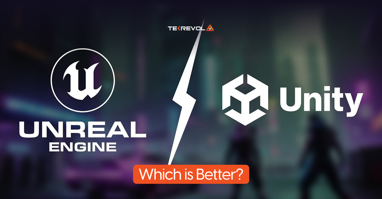 Unreal Engine vs Unity: Which is Better – Detailed Guide