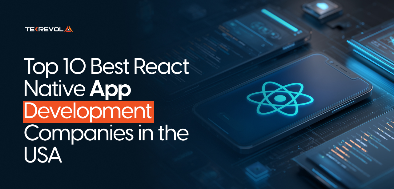 Top 10 React Native App Development Companies in the USA