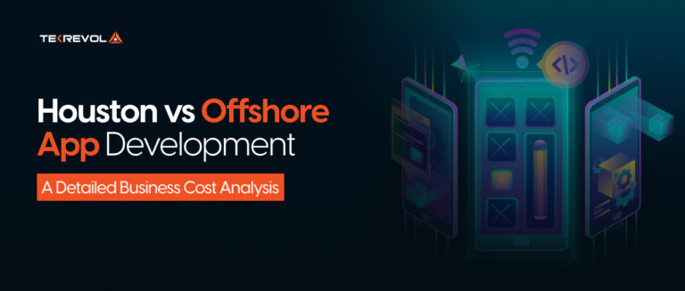 Houston vs Offshore App Development: A Detailed Business Cost Analysis