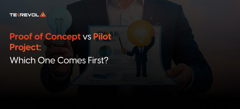 Proof of Concept vs Pilot Project: Which One Comes First?