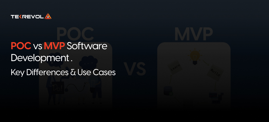 PoC vs MVP Software Development | Key Differences & Use Cases
