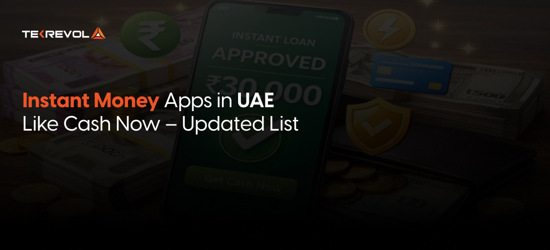 Instant Money Apps in UAE Like Cash Now – Updated List