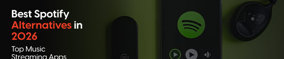 Best Spotify Alternatives in 2026: Top Music Streaming Apps