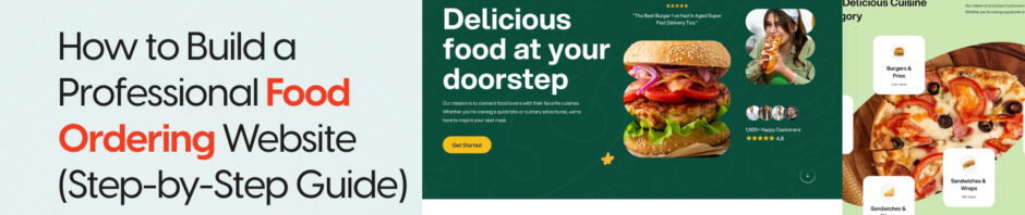 Food Ordering Website Development Services: What to Expect When You Hire a Team