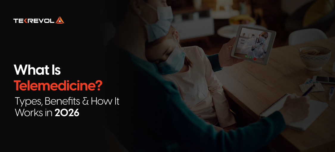 What Is Telemedicine? Types, Benefits & How It Works in 2026