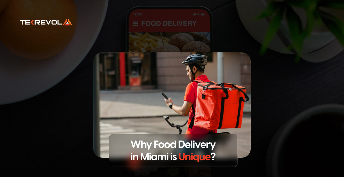 Why Food Delivery in Miami is Unique