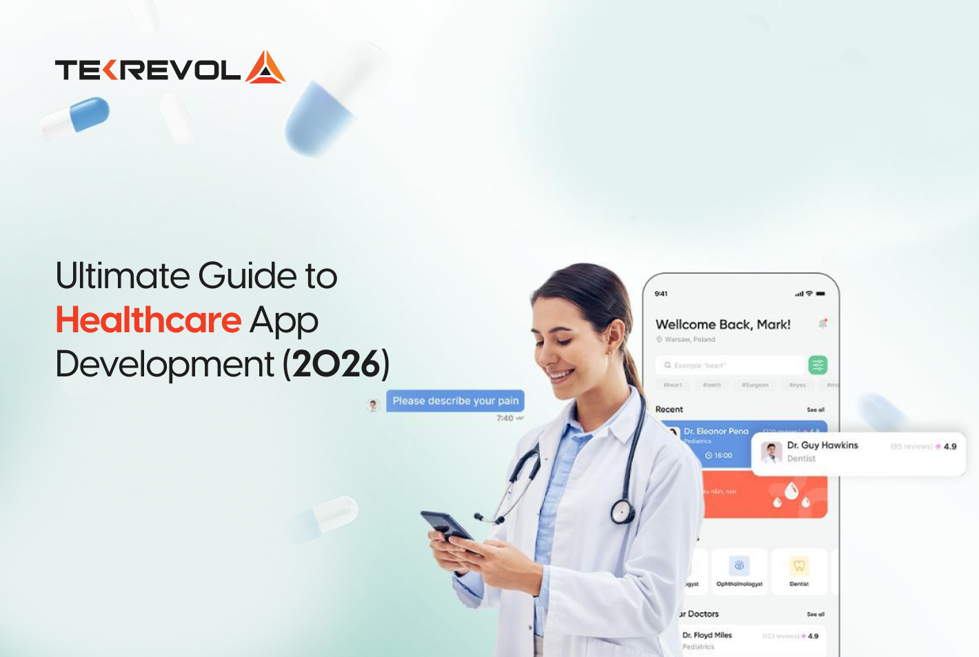 Ultimate Guide to Develop A Healthcare App Development (2026)