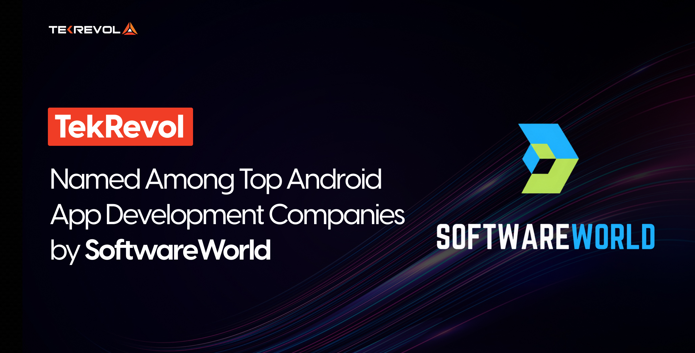 TekRevol Named Top Android App Company by SoftwareWorld