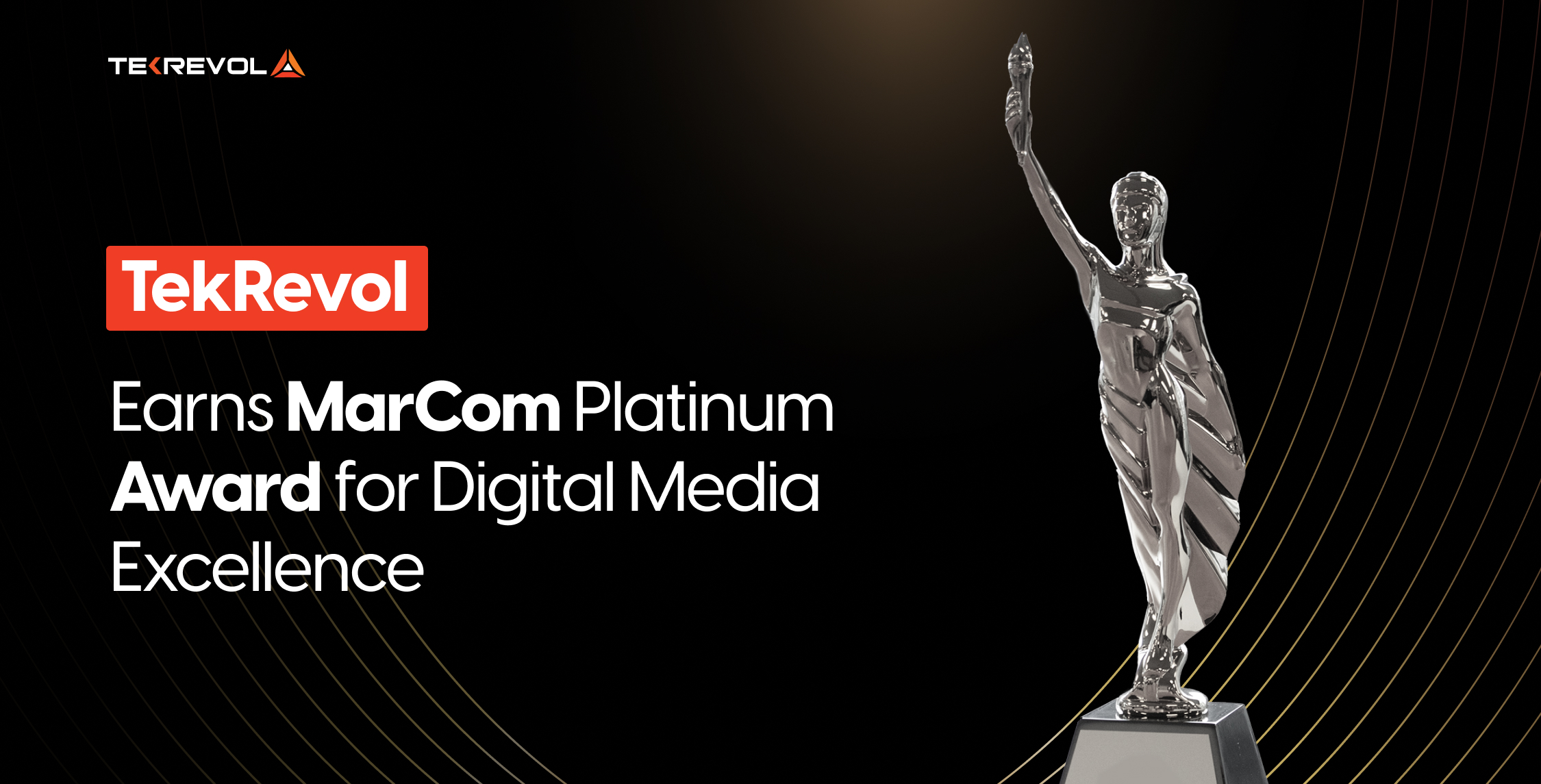 TekRevol Earns MarCom Platinum Award for Digital Media Excellence