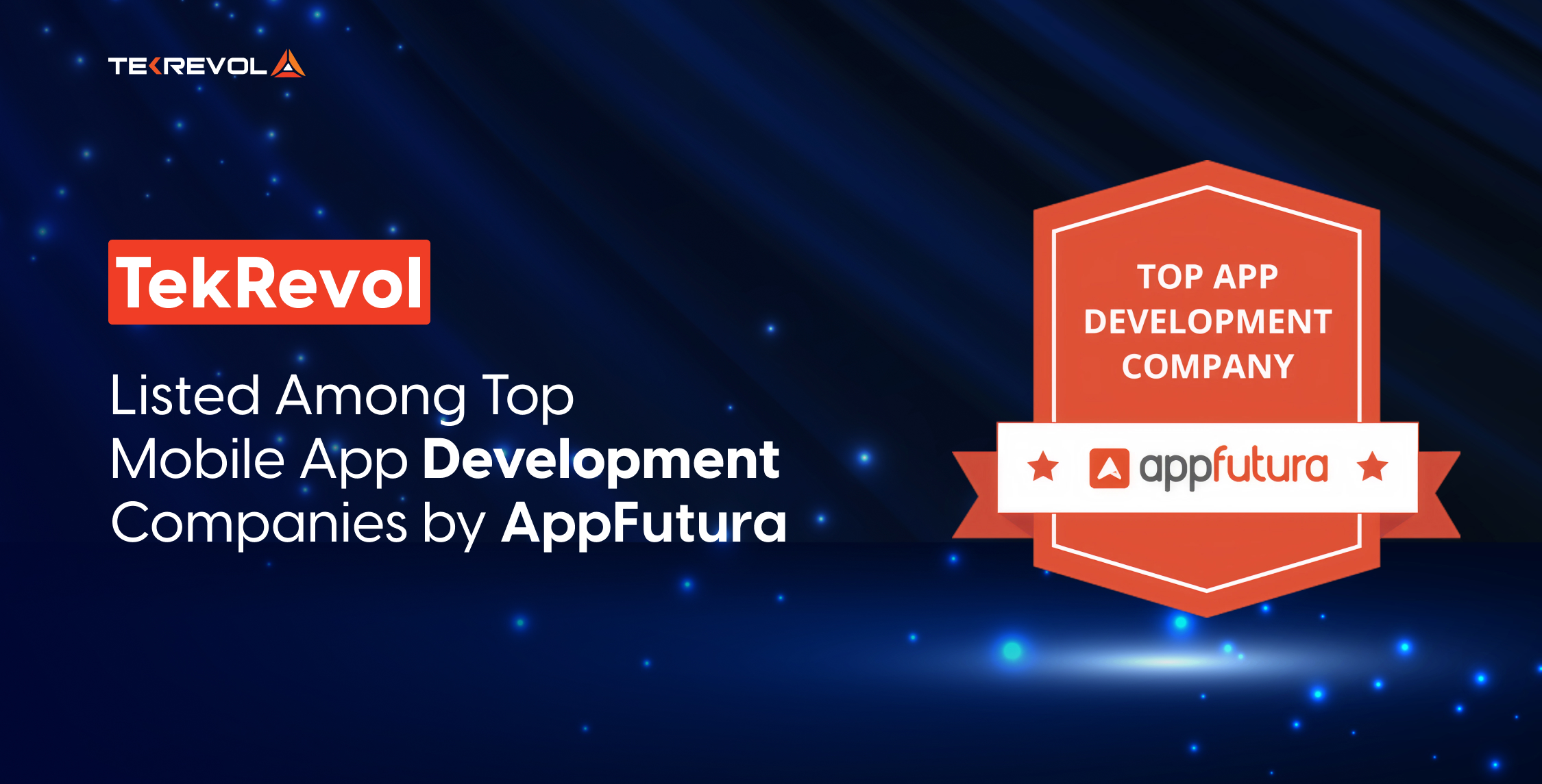 TekRevol Listed Among Top Mobile App Development Companies by AppFutura