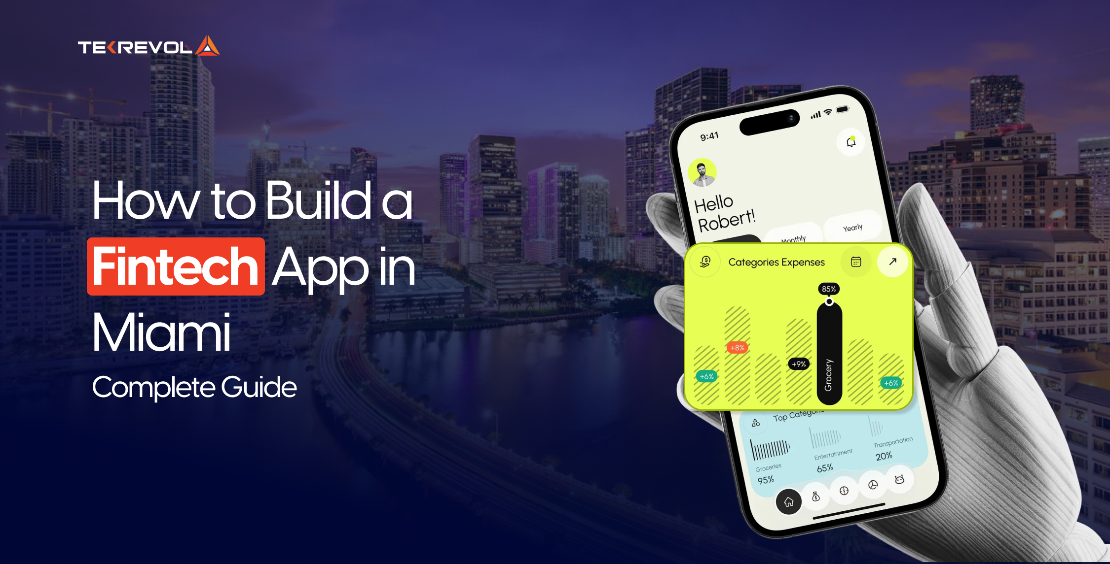 How to Build a Fintech App in Miami: The Complete 2026 Guide